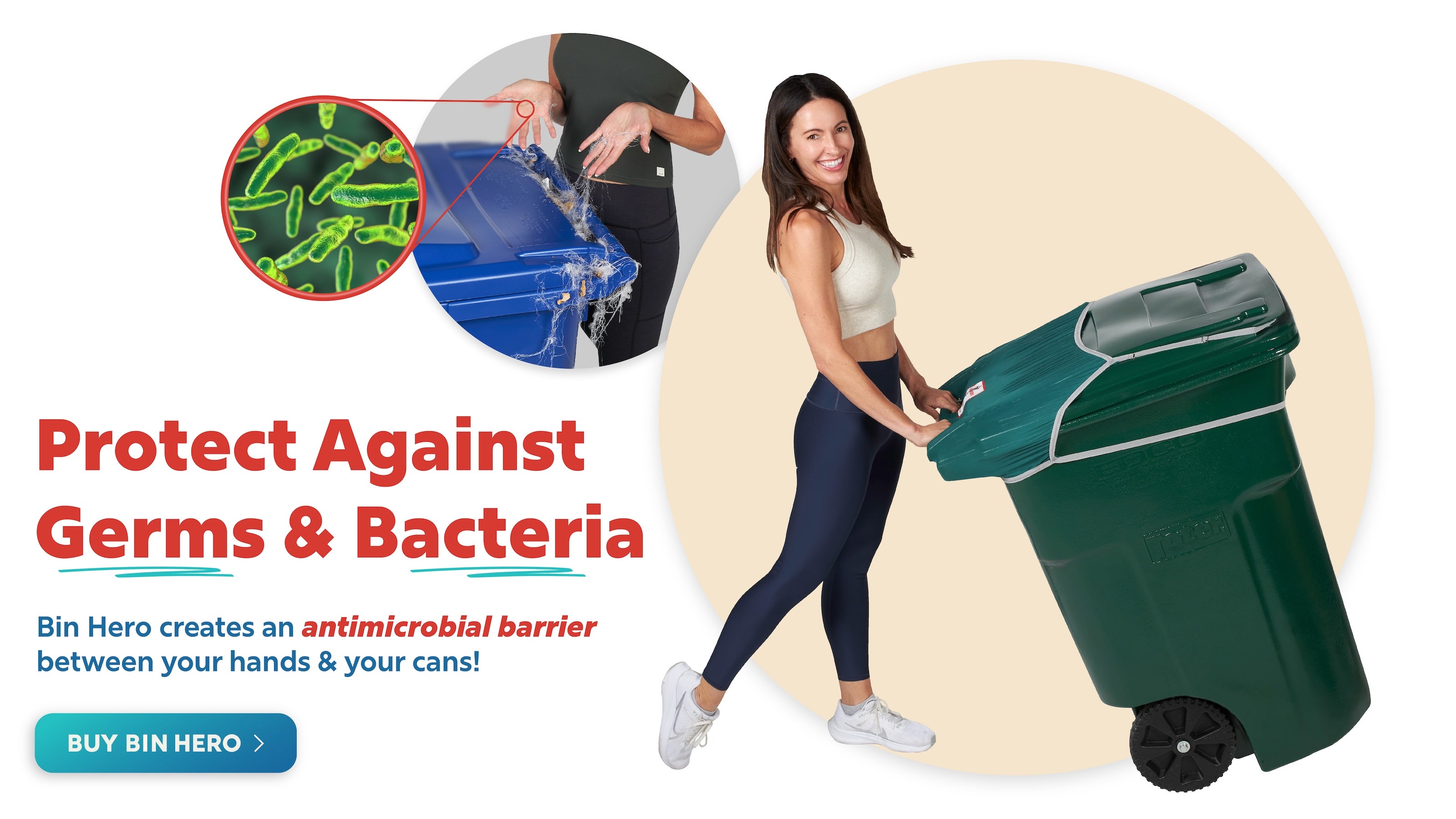 Banner image with text that says "Protect Against Germs & Bacteria. Bin Hero creates an antimicrobial barrier between your hands & your cans!" Depicts germs on a dirty trash bin handle in one small image, next to a happy woman pushing a clean trash bin with Bin Hero installed. Links to Bin Hero product collection page.